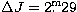 $\Delta J = 2\hbox{$.\!\!^{\rm m}$}29$