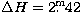 $\Delta H = 2\hbox{$.\!\!^{\rm m}$}42$