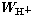 $W_{\rm H^{+}}$
