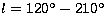 $l=120^\circ
- 210^\circ$