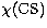 $\chi {\rm (CS)}$
