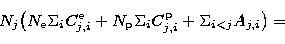 \begin{displaymath}
N_j{\left({N_{\rm e}\Sigma_iC^{\rm e}_{j,i}+N_{\rm p}\Sigma_iC^{\rm p}_{j,i}+\Sigma_{i<j}A_{j,i}}\right)} =\end{displaymath}