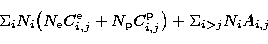 \begin{displaymath}
\Sigma_iN_i{\left({N_{\rm e}C^{\rm e}_{i,j}+N_{\rm p}C^{\rm p}_{i,j}}\right)}+\Sigma_{i\gt j}N_iA_{i,j}\end{displaymath}