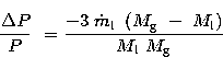 \begin{displaymath}
\frac{{\Delta P}}{P}~= \frac{-3~\dot m_{\rm l}~\left(M_{\rm g}~-~M_{\rm l}\right)}{M_{\rm l}~M_{\rm g}}\end{displaymath}