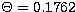 $\Theta=0.1762$