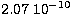 $2.07\ 10^{-10}$