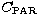$C_{\rm PAR}$