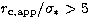 $r_{\rm c,app}/\sigma_\ast \gt 5$