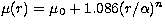 $\mu(r) = \mu_0 + 1.086(r/\alpha)^n$