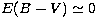 $E(B-V) \simeq 0$