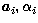 $\vec{ a}_i, \alpha_i$