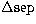 $\Delta {\rm sep}$