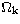$\rm \Omega_{k}$