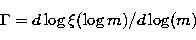\begin{displaymath}
\Gamma = d \log \xi(\log m)/d\log(m)\end{displaymath}