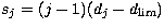 $ s_j = (j-1) (d_j- d_{\rm lim}) $