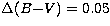 $\Delta(B {-} V)=0.05$