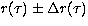 $r(\tau) \pm \Delta r(\tau)$