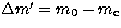 $\Delta m'=m_{0}-m_{\rm c}$