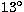 $13^\circ$