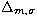 $\Delta _{m,\sigma }$