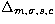 $\Delta _{m,\sigma ,s,c}$