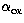 $\alpha_{\rm ox}$