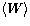 $\langle W \rangle$