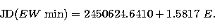 \begin{displaymath}
{\rm JD}(EW \; {\rm min}) = 2450624.6410 + 1.5817\ E.\end{displaymath}