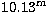 $10.13^{\rm m}$