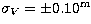 $\sigma_V=\pm 0.10^{\rm m}$