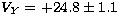 $V_Y = +24.8 \pm 1.1$