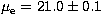 $\mu_{\rm e} = 21.0\pm0.1$