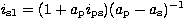 $i_{\rm s1}= (1+a_{\rm p} i_{\rm ps})(a_{\rm p}-a_{\rm s})^{-1}$
