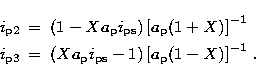 \begin{eqnarray}
i_{\rm p2} & = & (1-Xa_{\rm p}i_{\rm ps})\left[a_{\rm p}(1+X)\r...
 ... & (X a_{\rm p} i_{\rm ps} -1)\left[a_{\rm p} (1-X)\right]^{-1}\,.\end{eqnarray}