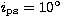$i_{\rm ps}=10^\circ$
