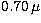 $0.70\,\mu$