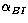 $\alpha_{BI}$