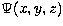 $\Psi(x,y,z)$