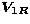 $\vec{V_{1R}}$