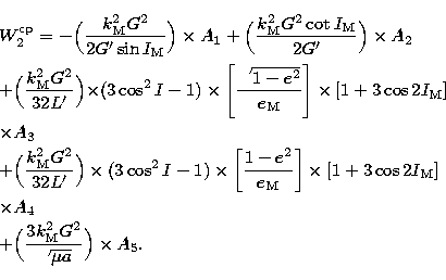 \begin{eqnarray}
&& W_{2}^{\rm cp} = - \Bigl({k_{\rm M}^{2} G^{2} \over 2 G' \si...
...({3 k_{\rm M}^{2}G^{2} \over \sqrt{\mu a}} \Bigr)
\times A_{5}. \end{eqnarray}