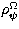 $\rho_{\psi}^{\Omega}$