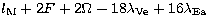 $ l_{\rm M} + 2F + 2 \Omega
-18 \lambda_{\rm Ve} + 16 \lambda_{\rm Ea}$