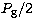 $P_{\rm g}/2$