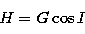\begin{displaymath}
H = G \cos I \end{displaymath}