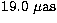 $19.0 ~\rm\mu as$