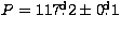 $ P=117\hbox{$.\!\!^{\rm d}$}2 \pm 0\hbox{$.\!\!^{\rm d}$}1$