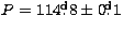 $ P=114\hbox{$.\!\!^{\rm d}$}8 \pm 0\hbox{$.\!\!^{\rm d}$}1$