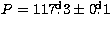 $ P=117\hbox{$.\!\!^{\rm d}$}3 \pm 0\hbox{$.\!\!^{\rm d}$}1$