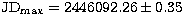$\rm JD_{max}=2446092.26 \pm 0.35$