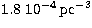 $1.8\ 10^{-4}\,{\rm pc}^{-3}$